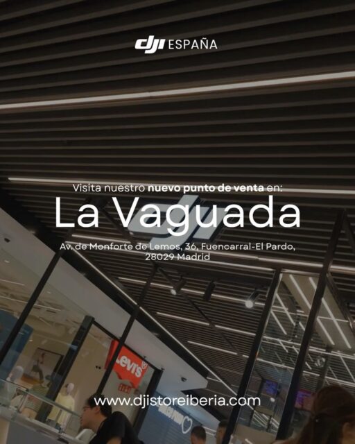 ¡Nuestra nueva tienda en el norte de Madrid ya abrió sus puertas! 🚁✨ Ven a conocer el espacio definitivo para llevar tus proyectos audiovisuales al siguiente nivel.

🤝 Asesoría de expertos: Nuestro equipo de especialistas en audiovisual está en la tienda listo para atenderte, resolver todas tus dudas y ayudarte a encontrar el equipo que mejor se adapte a tus necesidades.

📸 Ecosistema DJI: Descubre y prueba de primera mano los mejores drones, cámaras y estabilizadores del mercado.

Te esperamos en nuestras tiendas físicas:

📍 Madrid Norte: Centro Comercial La Vaguada 
📍 Madrid Sur: Centro Comercial Westfield Parquesur
📍 Barcelona: Centro Comercial Westfield La Maquinista
📍 Donostia / San Sebastián: Centro Comercial Garbera

🌐 www.djistoreiberia.com

#DJI #DJIStoreIberia #LaVaguada #Madrid #CreadoresDeContenido