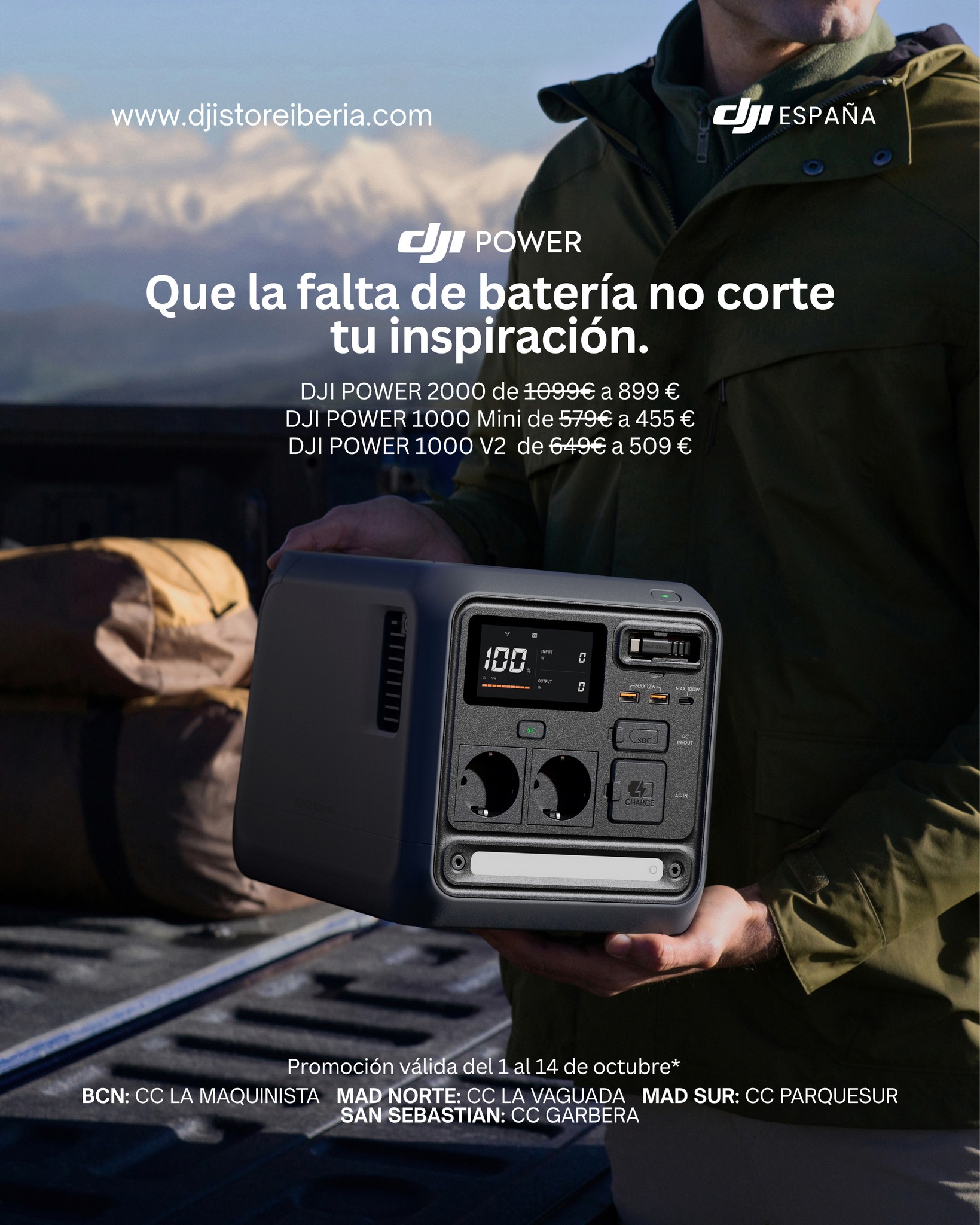 ¡Que la falta de batería no corte tu inspiración! ⚡📸 

Mantén tus equipos siempre cargados en cualquier lugar y aprovecha nuestros descuentos especiales en las estaciones de energía de la serie DJI Power: 

🔋 DJI POWER 2000: llévatela por 899 € (precio regular 1099 €). 
🔌 DJI POWER 1000 V2: consíguela por 509 € (precio regular 649 €). 
⚡ DJI POWER 1000 Mini: tuya por 455 € (precio regular 579 €). 

⏳ Promoción válida del 1 al 14 de octubre. 
Visítanos y adquiere la tuya en nuestras tiendas físicas:

📍 Madrid Norte: Centro Comercial La Vaguada (Av. de Monforte de Lemos, 36) 
📍 Madrid Sur: Centro Comercial Westfield Parquesur 
📍 Barcelona: Centro Comercial Westfield La Maquinista 
📍 Donostia / San Sebastián: Centro Comercial Garbera 

🌐 Compra también en línea a través de nuestro sitio oficial: www.djistoreiberia.com

#DJI #DJIPower #EnergiaPortatil #DJIStoreIberia #CreadoresDeContenido #OfertasTech #Filmmaking
