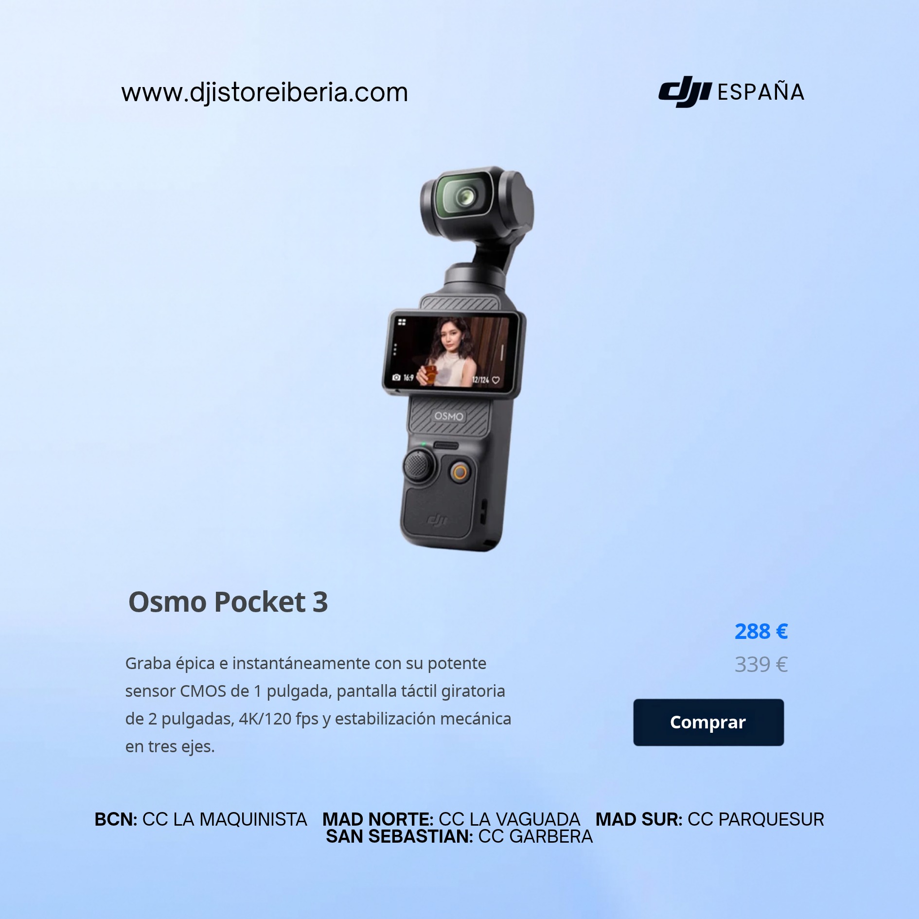 ¡Captura momentos épicos al instante con la DJI Osmo Pocket 3! 🎬✨ 

Lleva la calidad de tus videos al siguiente nivel y llévatela por solo 288 € (precio anterior 339 €). Aprovecha esta increíble promoción por tiempo limitado antes de que se agoten. ⏳🏃‍♀️ 

📍 Visítanos y asegura la tuya en nuestras tiendas físicas:
Madrid Norte: Centro Comercial La Vaguada 
Madrid Sur: Centro Comercial Westfield Parquesur 
Barcelona: Centro Comercial Westfield La Maquinista 
Donostia / San Sebastián: Centro Comercial Garbera 

🌐 O realiza tu compra en línea de forma segura en: www.djistoreiberia.com

#DJI #OsmoPocket3 #Vloggers #CreadoresDeContenido #Videografia #OfertasTech #CamaraDeBolsillo #DJIStoreIberia